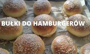 Jak idealnie podgrzewać bułki do hamburgerów, aby były chrupiące