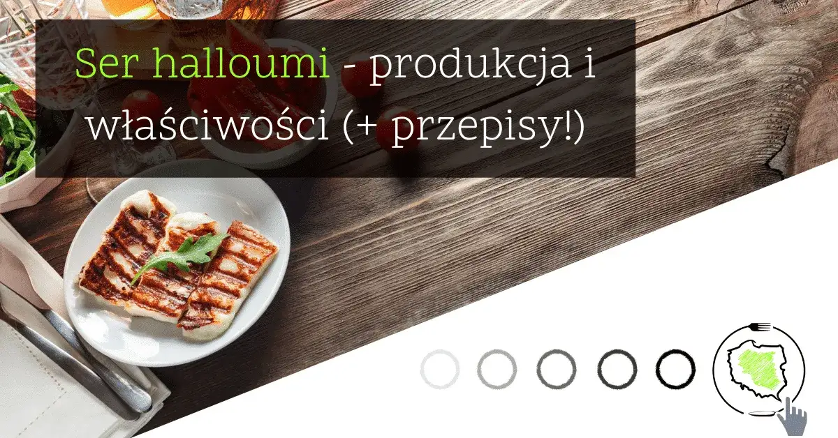 Zdjęcie Jak smakuje ser halloumi? Odkryj jego wyjątkowy smak i teksturę
